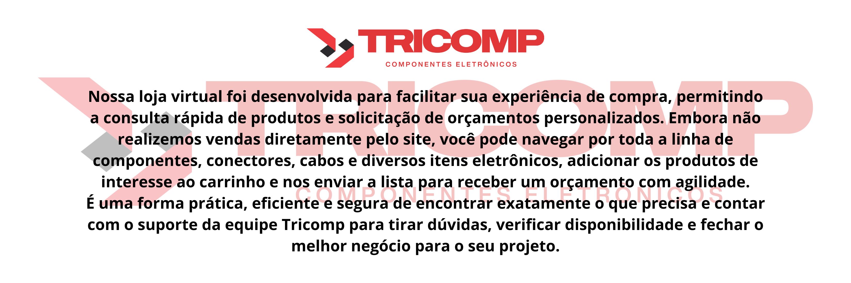 Tricomp Componentes Eletrônicos Tricomp Componentes Eletrônicos